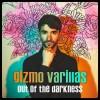 Gizmo Varillas - Out Of The Darkness: Album-Cover