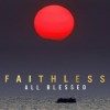 Faithless - All Blessed: Album-Cover