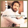 Josh Groban - Harmony (Deluxe): Album-Cover