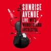 Sunrise Avenue - Live With The Wonderland Orchestra: Album-Cover