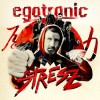 Egotronic - Stresz: Album-Cover