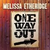 Melissa Etheridge - One Way Out: Album-Cover