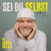 DJ Ötzi - Sei Du Selbst - Party 2.0: Album-Cover
