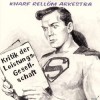 Knarf Rellöm Arkestra - Kritik Der Leistungsgesellschaft: Album-Cover