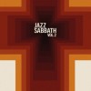 Jazz Sabbath - Vol. 2: Album-Cover