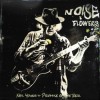 Neil Young - Noise & Flowers: Album-Cover