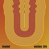 Brutus - Unison Life: Album-Cover