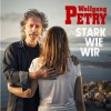 Wolfgang Petry - Stark Wie Wir: Album-Cover