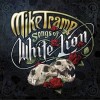 Mike Tramp - Songs Of White Lion: Album-Cover