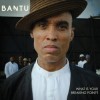 Bantu - What Is Your Breaking Point?: Album-Cover