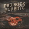 Dropkick Murphys - Okemah Rising: Album-Cover