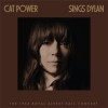 Cat Power - Sings Bob Dylan: The 1966 Royal Albert Hall Concert