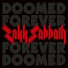 Zakk Sabbath - Doomed Forever, Forever Doomed: Album-Cover