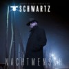 Schwartz - Nachtmensch: Album-Cover