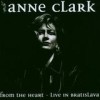 Anne Clark - From The Heart - Live In Bratislava: Album-Cover