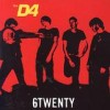 The D4 - 6Twenty