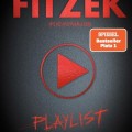 Buchkritik - Sebastian Fitzek - "Playlist"