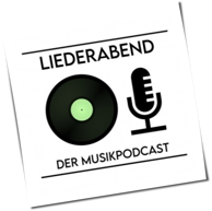 Liederabend.Podcast