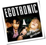 Egotronic