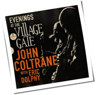 John Coltrane & Eric Dolphy