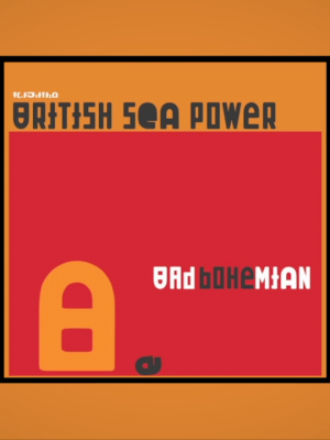 British Sea Power: Neue Single "Bad Bohemian"