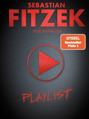 Buchkritik: Sebastian Fitzek - "Playlist"